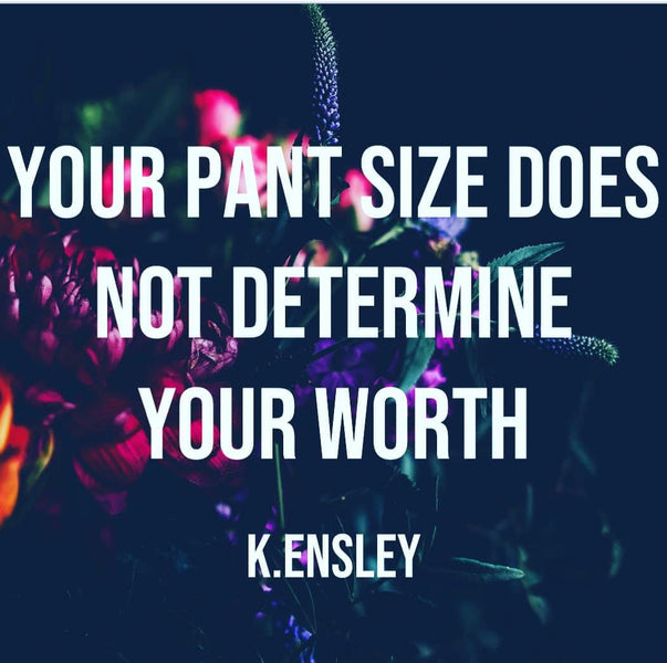 Self-Worth is NOT Defined by a Number!